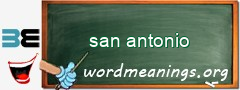 WordMeaning blackboard for san antonio